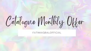 Monthly Catalogue Offers| Dream Deal| Quick Pick| Notable November Offer| FatimaIqbalOfficial