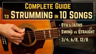 10 Songs to Improve Strumming Technique Easy to Hard