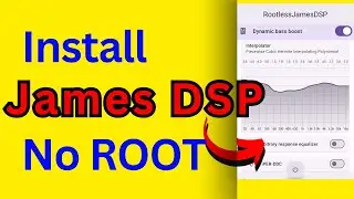 How to install best equalizer for android | Install James DSP Equalizer