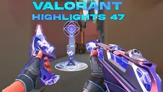 Valorant Highlights 47