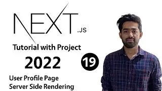 NextJS Project Tutorial - User Profile Page Server Side Rendering (SSR) - 19