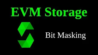 Bit Masking | EVM Storage 2