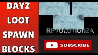 Dayz | Loot Spawn Blocks Mod | How to use