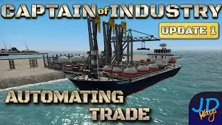 Oil from Contracts 🚛 Ep18 🚜 Captain of Industry  Update 1 👷 Lets Play, Walkthrough