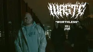 WASTE - "Worthless" (Official Music Video)