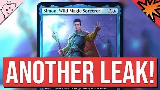 Another Wild Leak! | Simon, Wild Magic Sorcerer | Universes Beyond D&D Spoilers | MTG