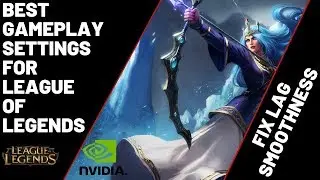 League of Legends - LOL LAG FIX - Settings for best FPS - InGame Settings - Nvidia Graphic 100%WORKS