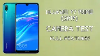 Huawei Y7 Prime 2019 Test Camera Full Features | 13MP Dual Cam