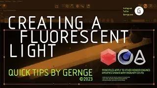 Gernge Quick Tips - Creating A Fluorescent Light | Cinema 4D Redshift