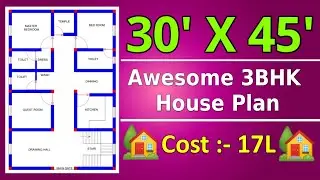 30 x 45 House Plan 3 Bhk Design II 30 x 45 घर का नक्शा