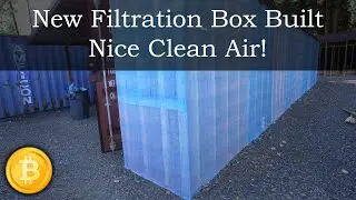 New Filtration Box Built - Fresh Clean Air for Bitcoin Mining