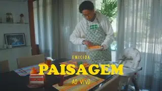 Emicida - Paisagem - Ao Vivo 