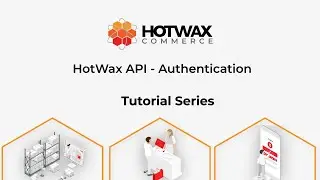 HotWax API - Authentication