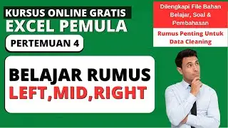 CARA MENGGUNAKAN RUMUS LEFT, MID, DAN RIGHT DI EXCEL | TUTORIAL EXCEL PEMULA #4