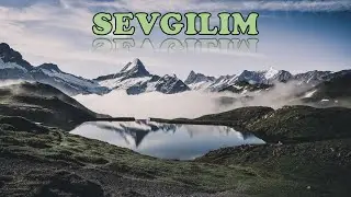 SEVGILIM - Agabek Musaev (AHISKA MÜZIK)(Ахыска)