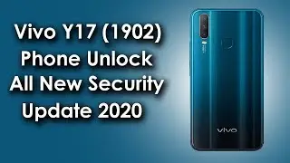 Vivo Y17 (1902) Hard Reset, Phone Unlock, Pattern Unlock, New Method 2020