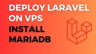 09  Install MariaDB on VPS Server - Deploy Laravel on VPS