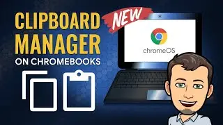 How to Use the Chromebook Clipboard Manager 🚨 NEW FEATURE