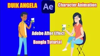 DUIK ANGELA- Character Animation Adobe After Effect | Bangla Tutorial | Motion Expert