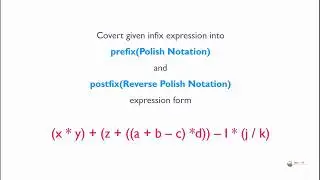 infix to prefix and postfix Arithmetic Notation   2