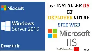 19- Formation Complète Windows Server 2019 INSTALLER IIS ET DEPLOYER VOTRE SITE WEB en 2024