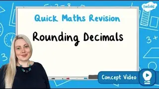 How Do You Round Decimals? | KS2 Maths Concept for Kids