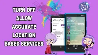 How To Turn Off allow accurate location based services On viber App