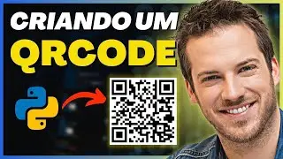 2 Formas SIMPLES De Criar Um QRCode Python (Passo a Passo)