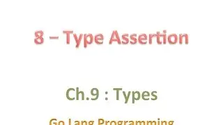 #golang #striversity 09.08 - Go Type Assertion