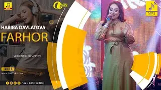 Хабиба Давлатова - Фархор 2021/Habiba Davlatova - Farhor 2021