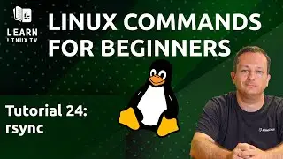 Linux Commands for Beginners 24 - Transferring Files with rsync