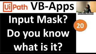 What is Input Mask and how to use it in UiPath VB Apps for better data formatting & user Experience