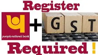 Register GSTIN With PNB acccount Using Internet Banking To Get Input Tax Credit