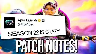 SEASON 22 HAS SOME CRAZY CHANGES COMING! PATCH NOTES BREAKDOWN!