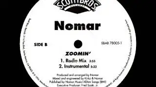 Nomar - Zoomin' (Radio Mix)