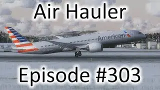 FSX | Air Hauler Ep. 
