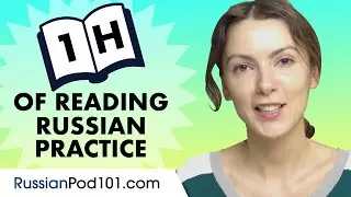 Russian Skills for the Real-World: Reading Russian Practice