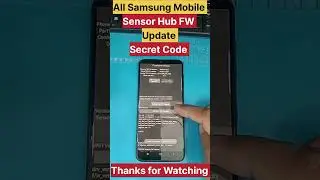 All Samsung Mobile Sensor Update Secret Code || Thanks for Watching || #youtubeshorts #shorts