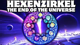 The Hexenzirkel and the End of the Universe (Genshin Impact 4.8)