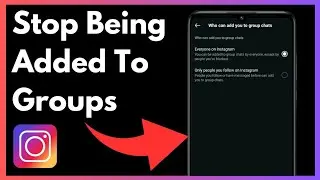 How To Stop Being Added To Groups On Instagram | Easy Tutorial (2024)