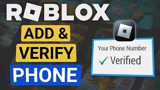 How To Add & Verify Your Phone Number On Roblox!