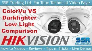 ColorVu VS DarkFighter Hikvision Camera Comparison 4K 8MP Real Night CCTV Footage Low Light IP PoE