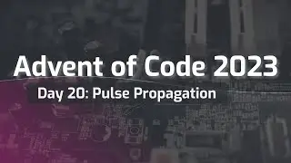 Advent of Code 2023 Day 20: Pulse Propagation