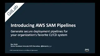 Creating a CI/CD deployment pipeline for GitLab with AWS SAM Pipelines