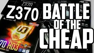 Z370 - BATTLE of the CHEAP (de)
