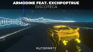 Armodine feat. Exchpoptrue - Discoteca