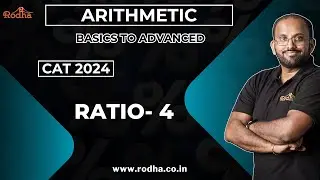 Ratio 4 | CAT Preparation 2024 | Arithmetic | Quantitative Aptitude