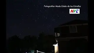 Fotografía Modo Estelas de las Estrellas