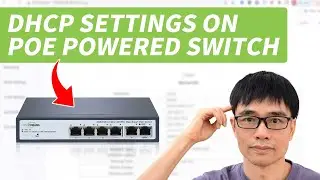 How to set DHCP Relay on PoE Powered Switch