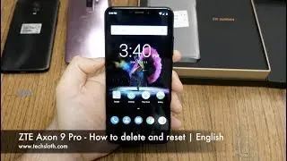 ZTE Axon 9 Pro - How to delete and reset | English